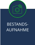 BESTANDS-AUFNAHME