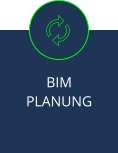 BIM  PLANUNG