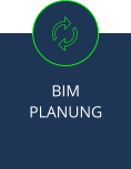 BIM  PLANUNG