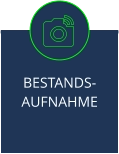 BESTANDS-AUFNAHME